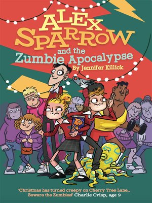 cover image of Alex Sparrow and the Zumbie Apocalypse